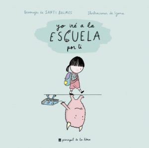Yo iré a la escuela por ti-Principal de los Libros